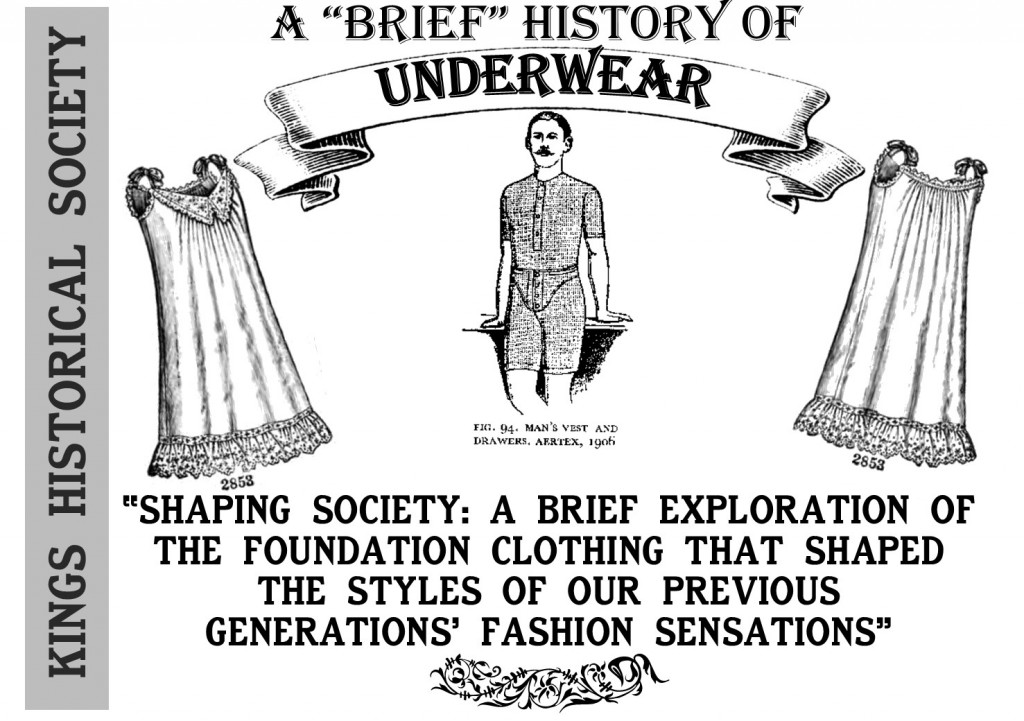 A Brief History of Underwear Kings County Museum